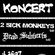 2 SICK MONKEYS__DEAD SUBVERTS